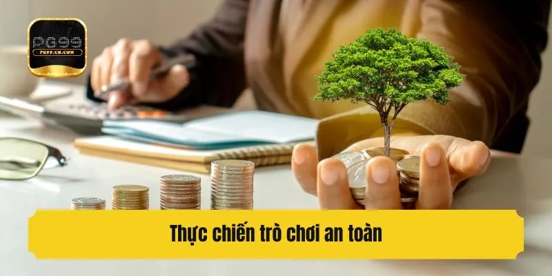Thực chiến trò chơi an toàn